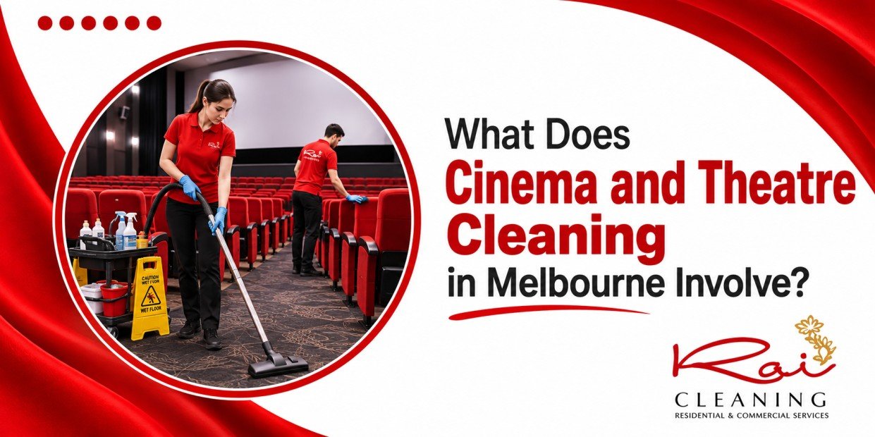 Cinema and Theatre Cleaning Melbourne